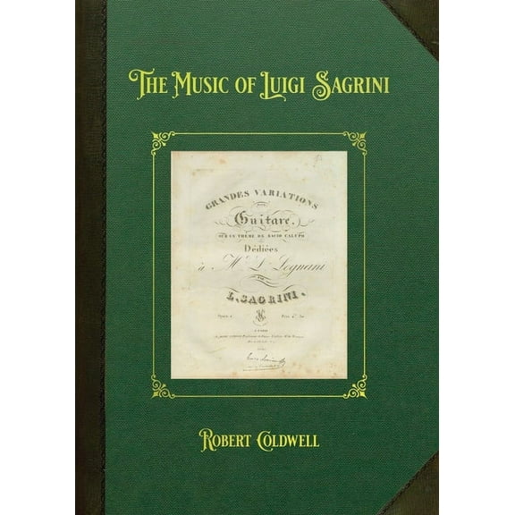 The Music of Luigi Sagrini, (Paperback)