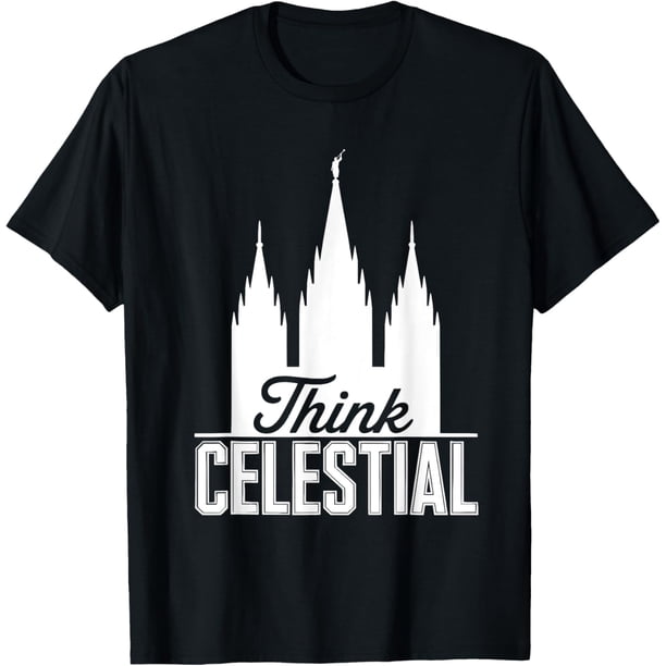 Think Celestial Mormon Temple Camiseta