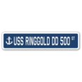 thumbnail image 1 of SignMission Ringgold Dd 500 SSN- 4 x 18 Po A-16 Signe de la Rue - USS Ringgold Dd 500, 1 of 1
