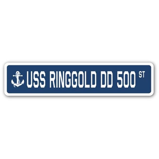 SignMission Ringgold Dd 500 SSN- 4 x 18 Po A-16 Signe de la Rue - USS Ringgold Dd 500