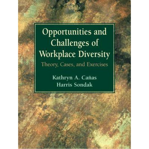Pre-Owned Opportunities and Challenges of Workplace Diversity: Theory, Cases, and Exercises (Paperback) 0131343068 9780131343061