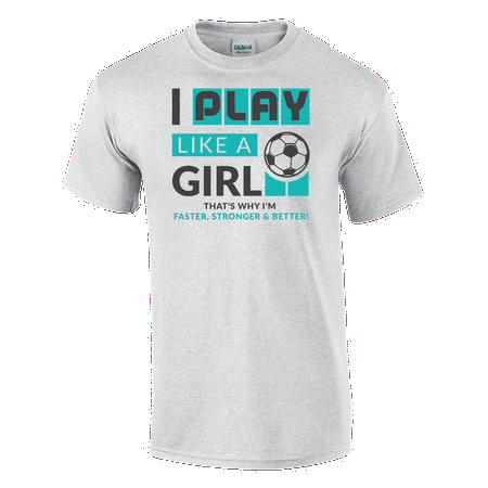 Play Like A Girl Soccer Tee