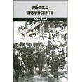 thumbnail image 1 of México insurgente, de John Reed (John Silas Reed) , Blanda, 1 of 2