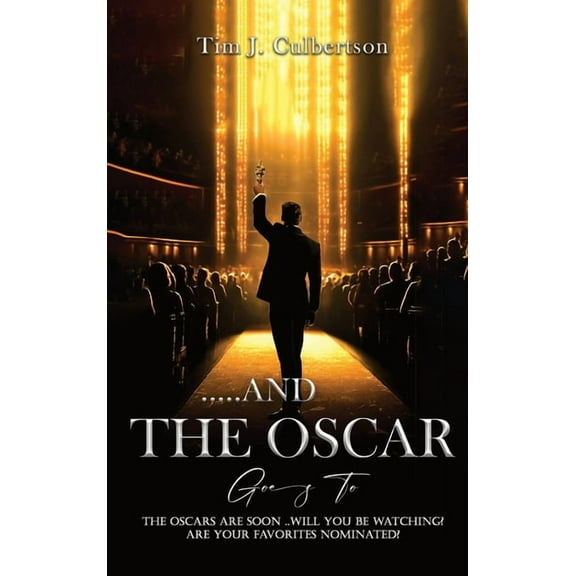 And The Oscar Goes To, (Hardcover)