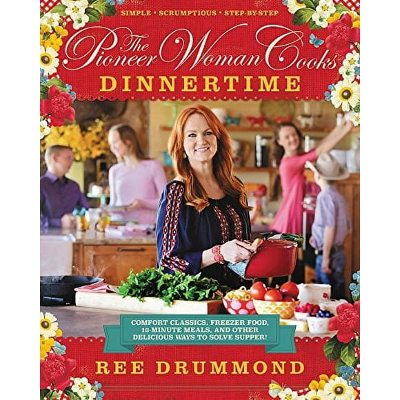 Pre-Owned: The Pioneer Woman Cooks: Dinnertime - Comfort Classics, Freezer Food, 16-minute Meals, and Other Delicious Ways to Solve Supper (Hardcover, 9780062225245, 0062225243)