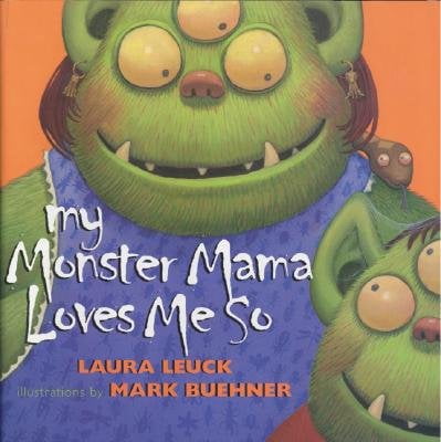 My Monster Mama Loves Me So (Paperback)