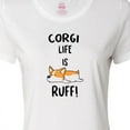 thumbnail image 4 of Inktastic Corgi Life is Rough Women's T-Shirt, 4 of 5