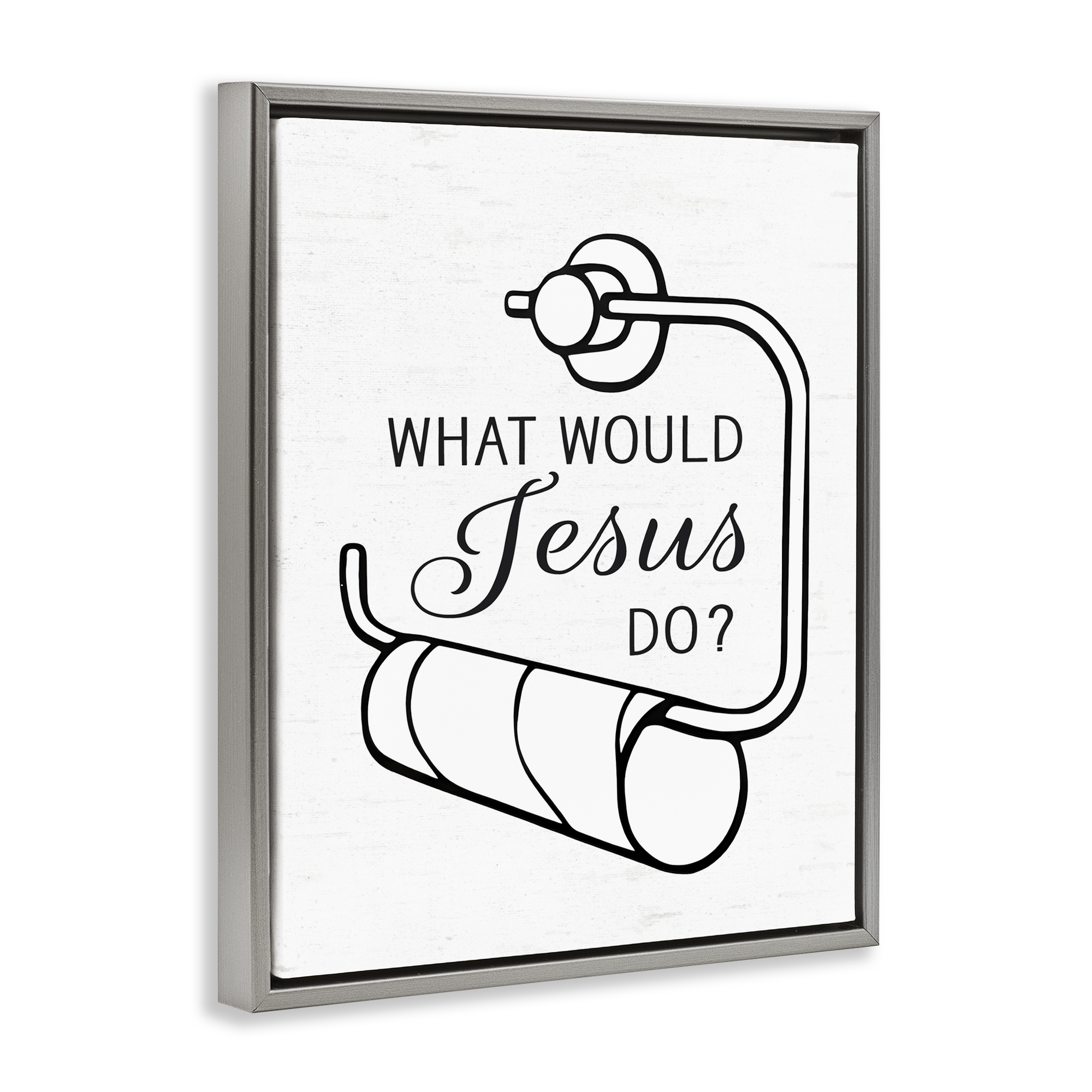 What Would Jesus Do Toilet Paper Gray Framed Floater Canvas Wall Art, design by Lettered and Lined