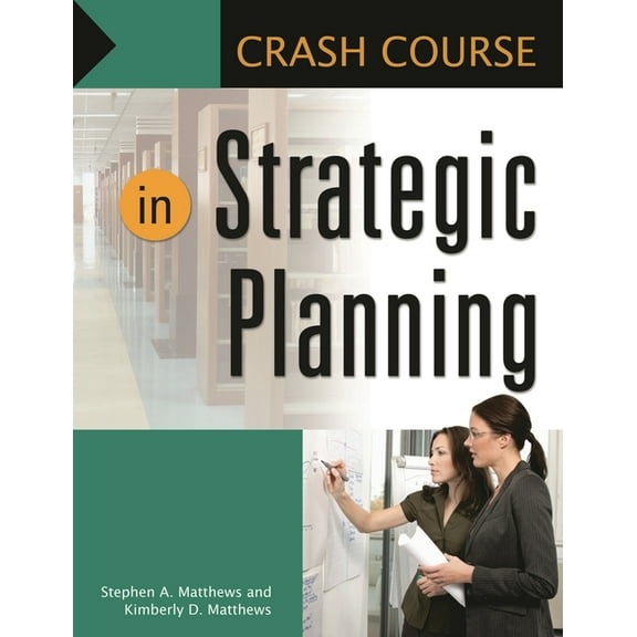 Crash Course Crash Course in Strategic Planning, (Paperback)