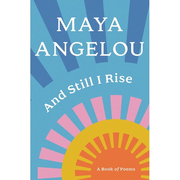 Pre-Owned And Still I Rise: A Book of Poems, 9780394502526, 0394502523, Hardcover, First Edition edition