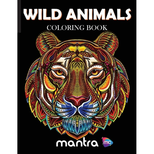 Download Wild Animals Coloring Book Coloring Book For Adults Beautiful Designs For Stress Relief Creativity And Relaxation Paperback Walmart Com Walmart Com