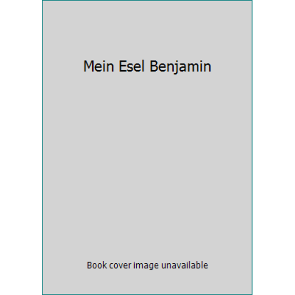 Pre-Owned Mein Esel Benjamin (Hardcover) 3794191242 9783794191246
