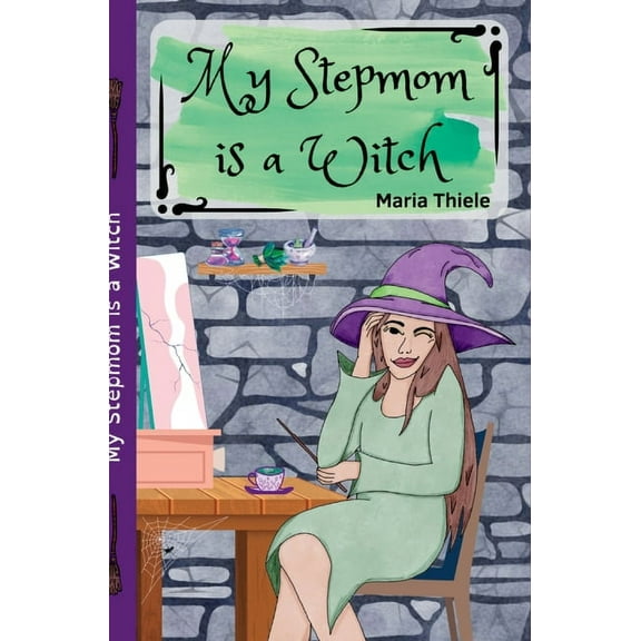 My Stepmom is a Witch, (Hardcover)