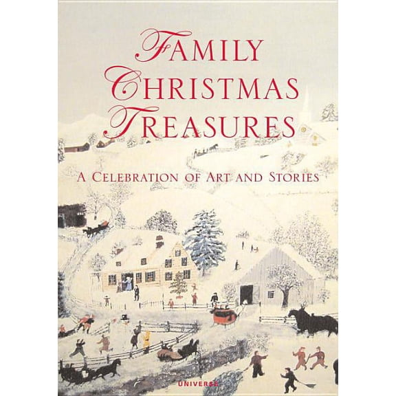 Family Christmas Treasures : A Celebration of Art and Stories (Hardcover)