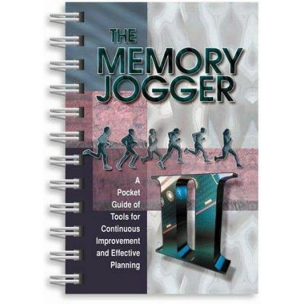 The Memory Jogger II, English Version A Pocket Guide of Tools for Continuous Improvement and