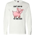 thumbnail image 3 of Inktastic Cant Say No to this Face- cute pig Long Sleeve T-Shirt, 3 of 5