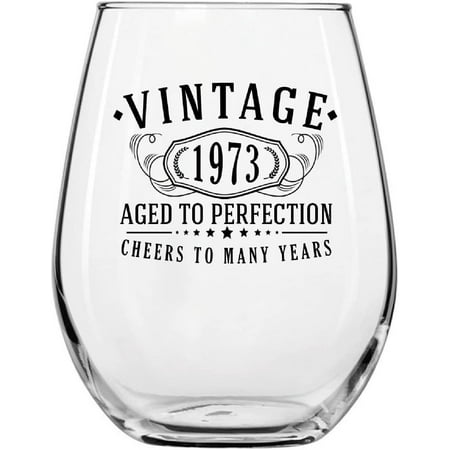 

Vintage 1973 Printed 17oz Stemless Wine Glass - Aged to Perfection - 50th Birthday Gifts for Her Women - 50 Years Old Decorations Anniversary