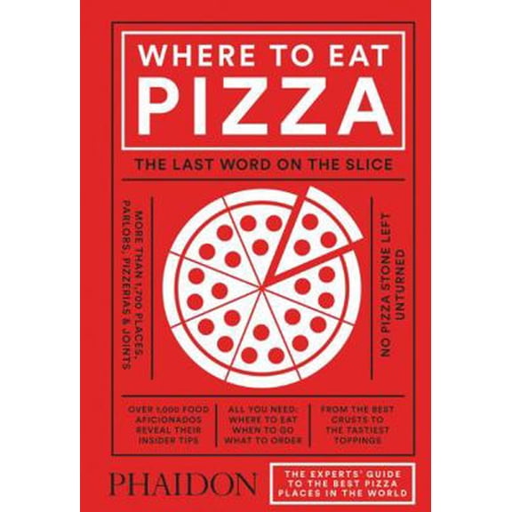 Pre-Owned Where to Eat Pizza (Hardcover) 0714871168 9780714871165