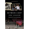 thumbnail image 3 of Between Light and Shadow By Wheeler, Jacob R./ Kreutner, Kevin (FRW), 3 of 3