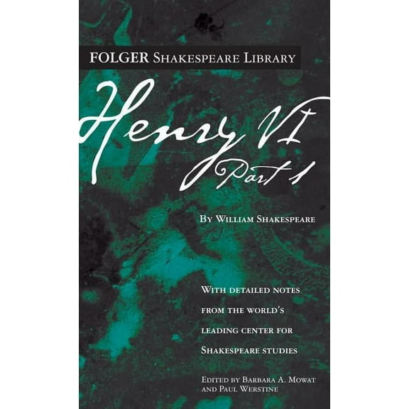 Folger Shakespeare Library Henry VI Part 1, (Paperback)
