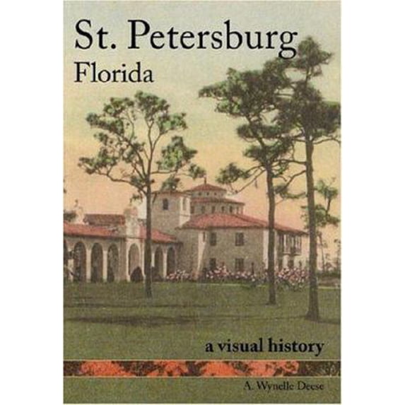 Pre-Owned Vintage Images: St. Petersburg, Florida : A Visual History (Paperback)