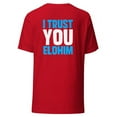 thumbnail image 2 of I Trust You I Unisex T-Shirt, 2 of 3