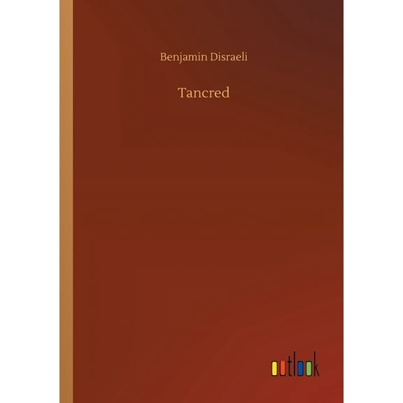 Tancred (Paperback)