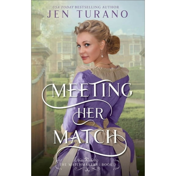 Matchmakers Meeting Her Match, Book 03, (Paperback)