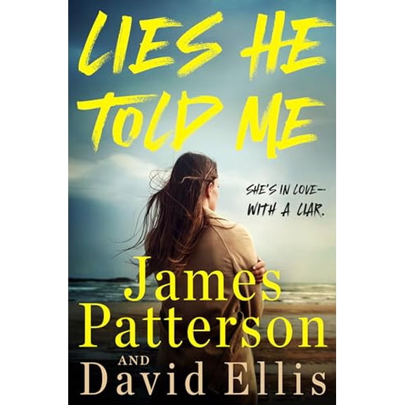 Pre-Owned Lies He Told Me: A Thriller, 9780316403894, 031640389X, Hardcover,