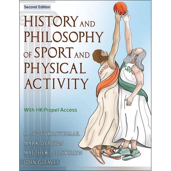 History and Philosophy of Sport and Physical Activity, (Paperback)