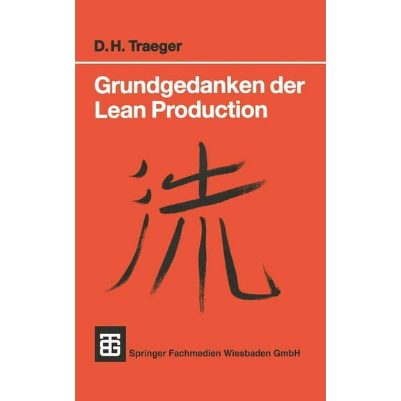 Teubner Studienskripte Technik Grundgedanken Der Lean Production, (Paperback)