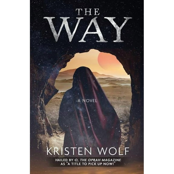 The Way: A Girl Who Dared to Rise, (Paperback)