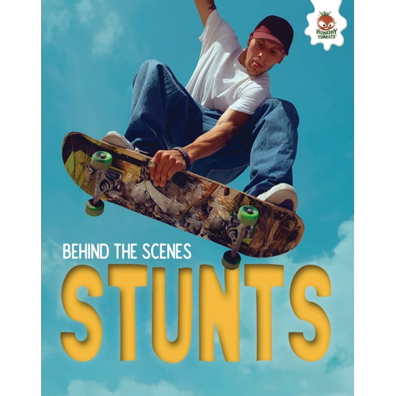Behind the Scenes Stunts, (Hardcover)