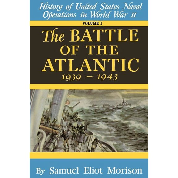 Battle of the Atlantic Battle of the Atlantic, Book 01, (Paperback)