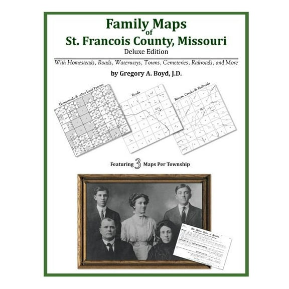 Family Maps of St. Francois County, Missouri