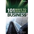 thumbnail image 1 of Pre-Owned 101 Ways to Grow Your Business (Paperback) 1909104051 9781909104051, 1 of 1