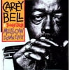 Carey Bell - Mellow Down Easy - Blues - Vinyl