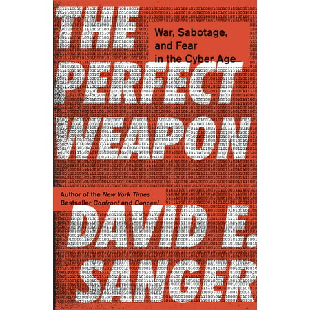 The Perfect Weapon : War, Sabotage, and Fear in the Cyber (Ff12 Zodiac Age Best Weapons)