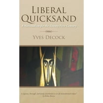 Liberal Quicksand (Hardcover)