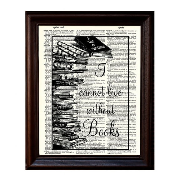 I Cannot Live Without Books - Dictionary Art Print Printed On Authentic Vintage Dictionary Book Page - 8 x 10.5