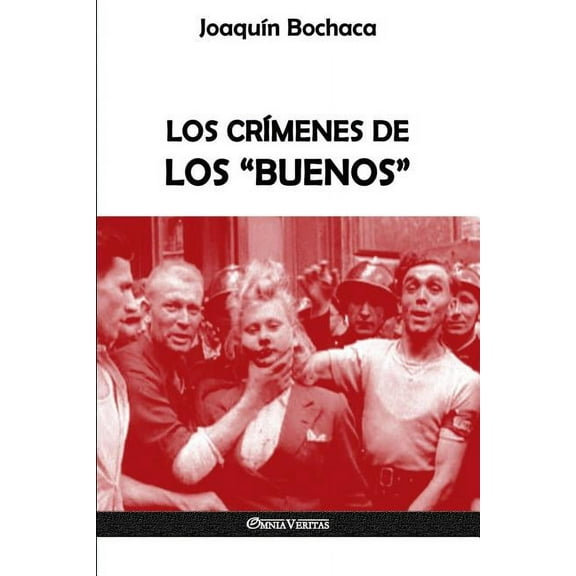 Los crímenes de los "buenos" (Paperback)