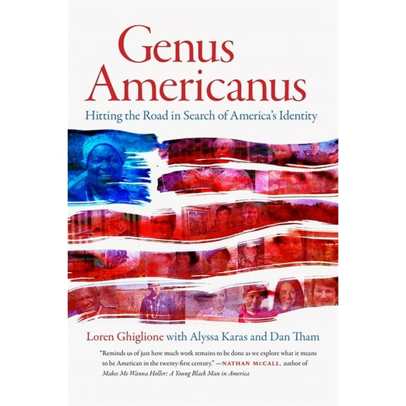 Genus Americanus: Hitting the Road in Search of America's Identity, (Hardcover)