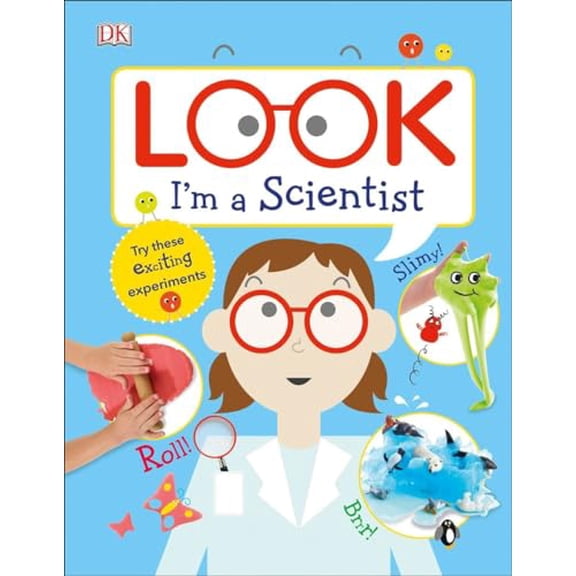 Pre-Owned Look I'm a Scientist (Hardcover) 9781465459633