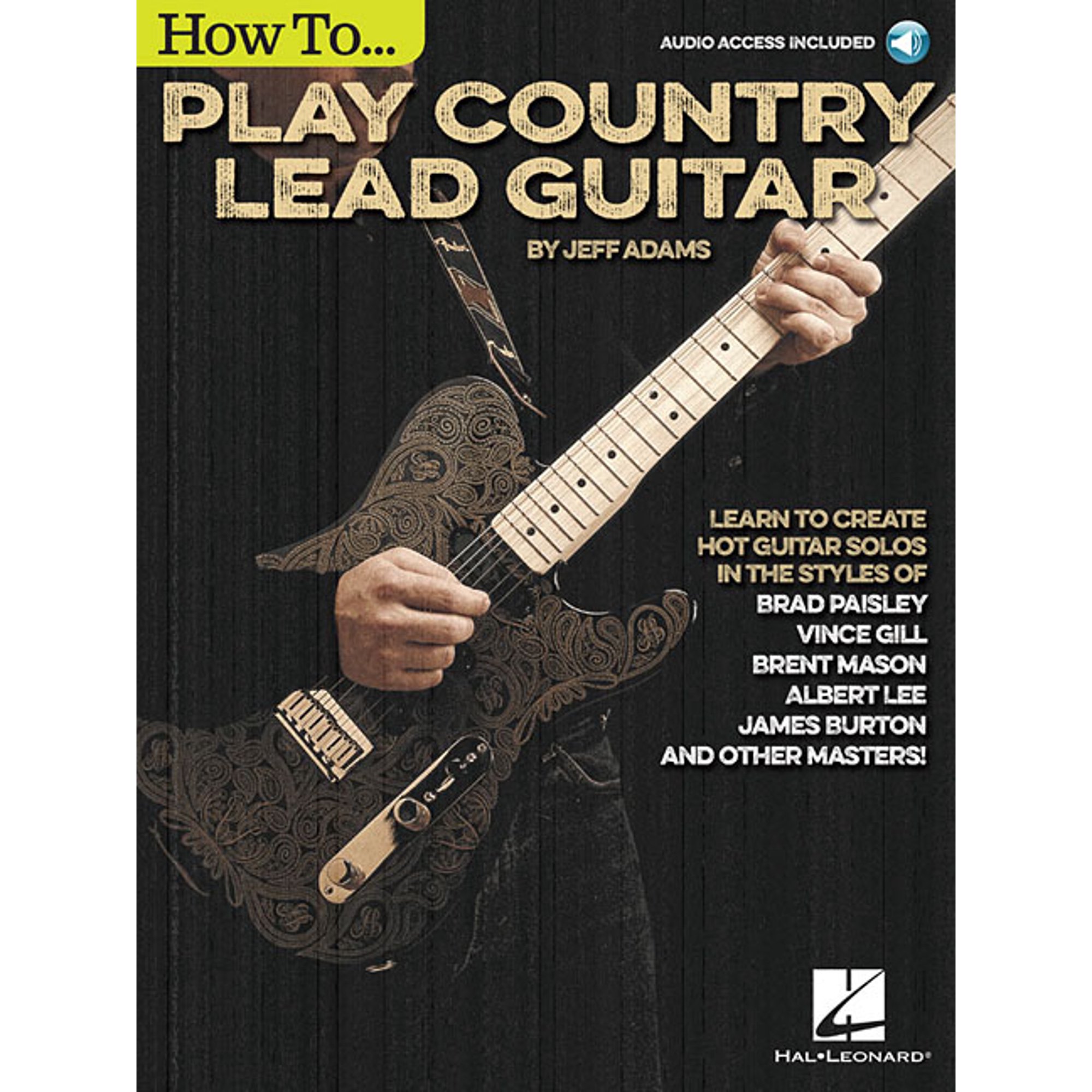 How to Play Country Lead Guitar Book with Online Audio Electric Guitar Tab Songbook for Intermediate Players Learning Ch, (Paperback)