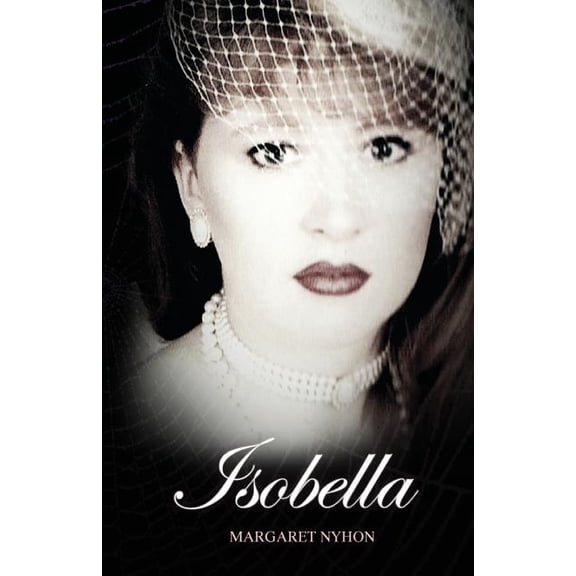 Isobella Isobella, Book 1, (Paperback)