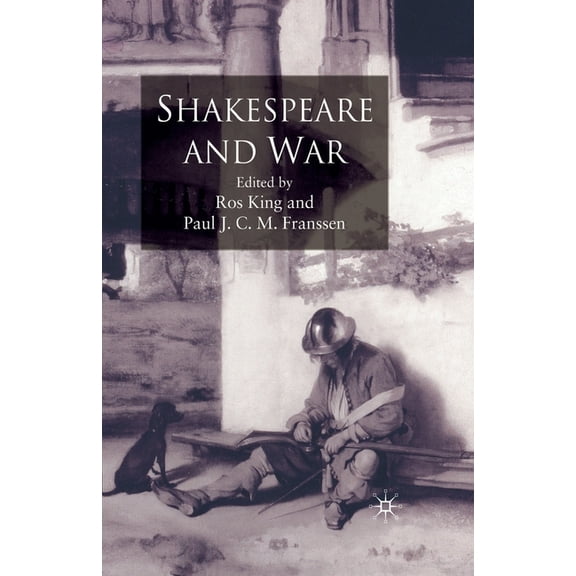 Shakespeare and War, (Paperback)