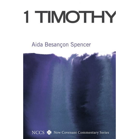New Covenant Commentary: 1 Timothy (Paperback)