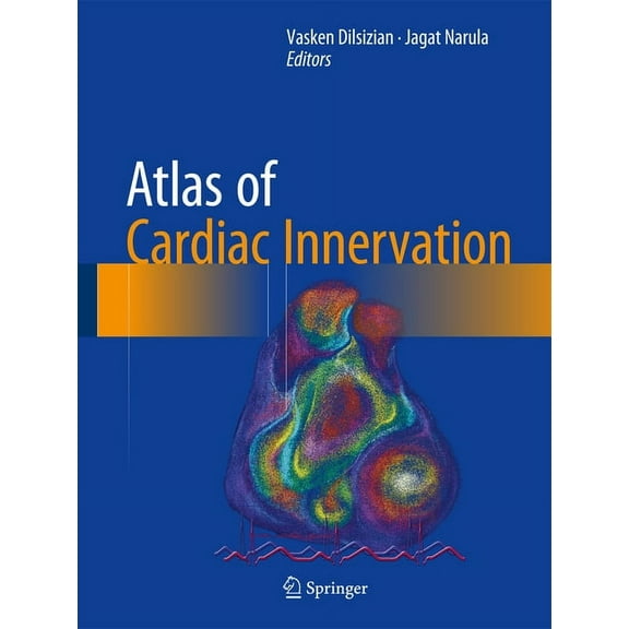 Atlas of Cardiac Innervation, (Hardcover)