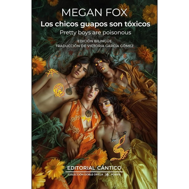 Libro Los Chicos Guapos Son Toxicos / Pretty Boys Are Poisonous Tapa Blanda, Autor Megan Fox, Editorial Almuzara