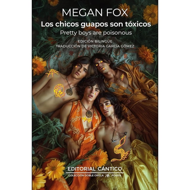Libro Los Chicos Guapos Son Toxicos / Pretty Boys Are Poisonous Tapa Blanda, Autor Megan Fox, Editorial Almuzara